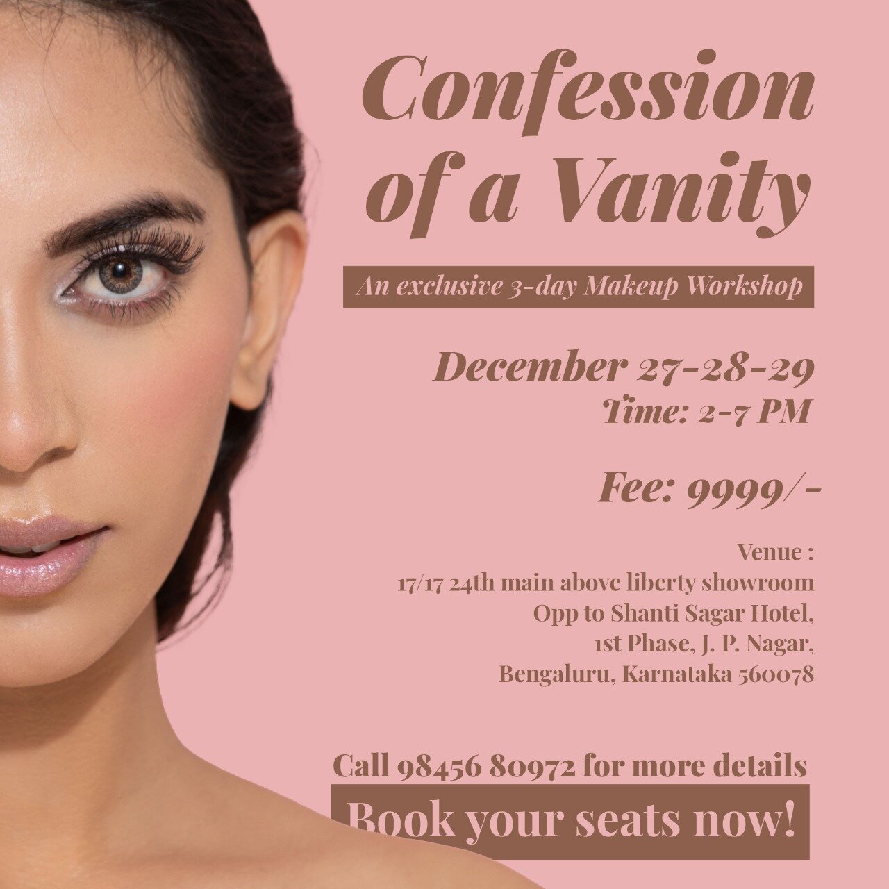 Confession of a Vanity - An Exclusive 3 day Makeup Workshop, Bangalore, Karnataka, India