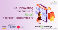 Co-Innovating the Future of Retail in a Post-Pandemic Era