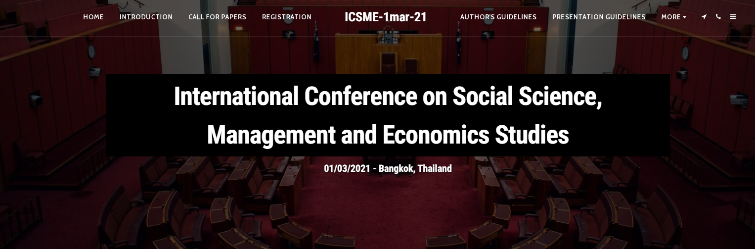 ICSME- International Conference on Social Science, Management and Economics Studies | Scopus & WoS Indexed, Online Conference, Bangkok, Thailand