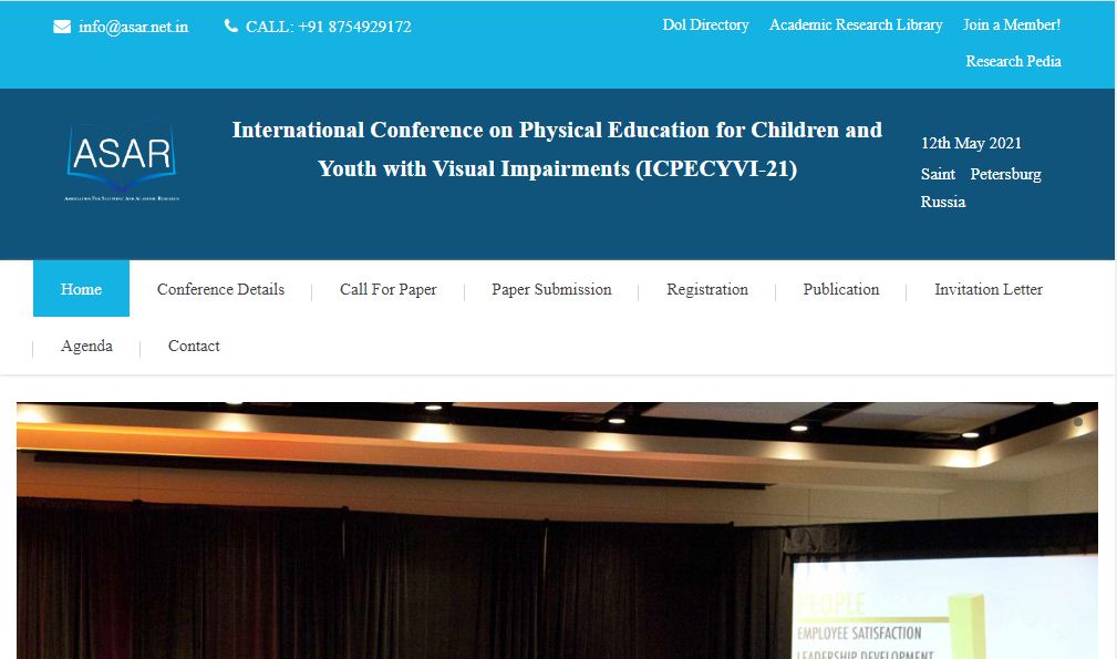 International Conference on Physical Education for Children and Youth with Visual Impairments, Saint Petersburg,Russia,Saint Petersburg,Russia