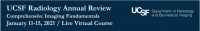 UCSF Radiology Annual Review - Live Stream