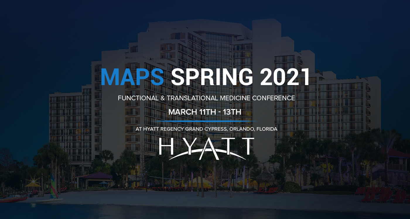MAPS Spring 2021 Functional & Translational Medicine Conference, Orange, Florida, United States