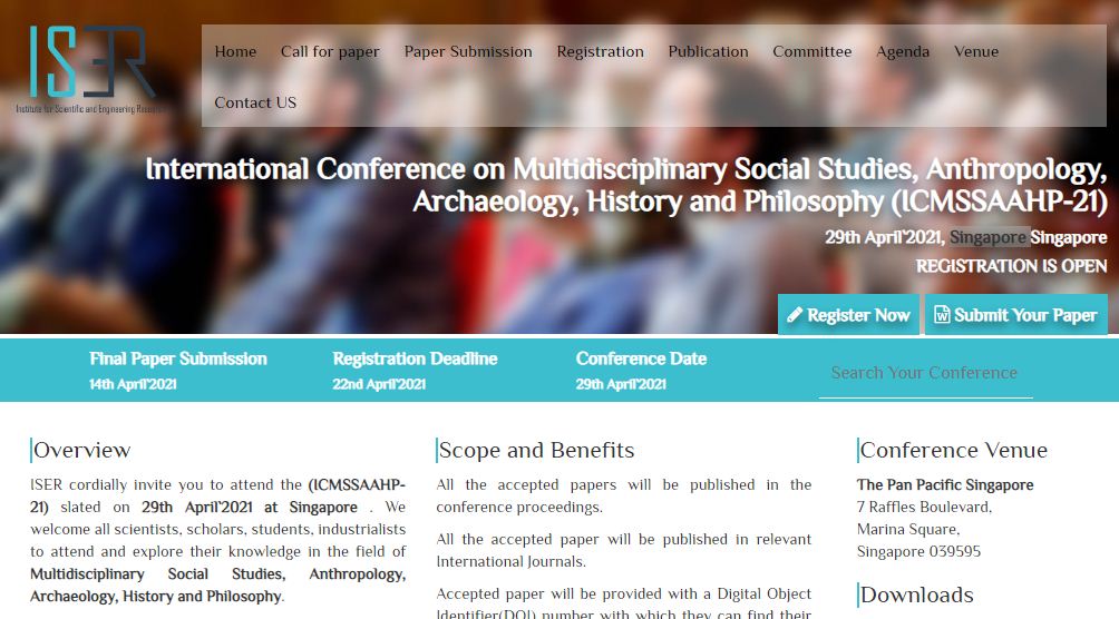 International Conference on Multidisciplinary Social Studies, Anthropology, Archaeology, History and Philosophy, Singapore