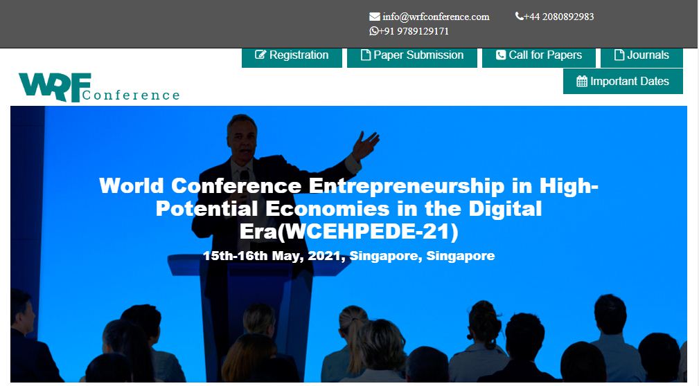 World Conference Entrepreneurship in High-Potential Economies in the Digital Era, Singapore