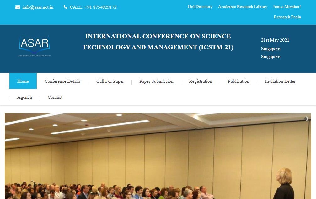 INTERNATIONAL CONFERENCE ON SCIENCE TECHNOLOGY AND MANAGEMENT, Singapore