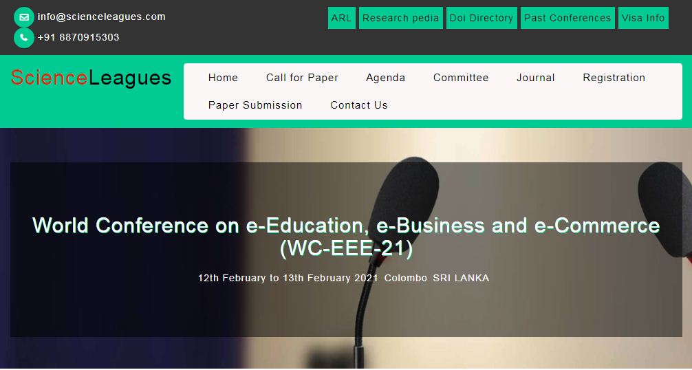 World Conference on e-Education, e-Business and e-Commerce, Colombo SRI LANKA, Colombo, Sri Lanka