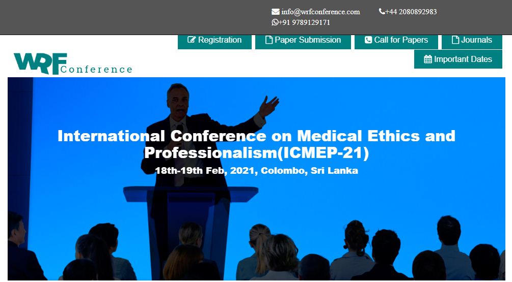 International Conference on Medical Ethics and Professionalism, Colombo, Sri Lanka,Colombo,Sri Lanka