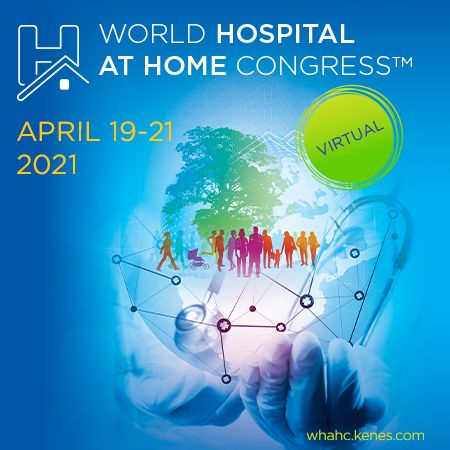 World Hospital at Home Congress (WHAHC 2021), Online, Austria