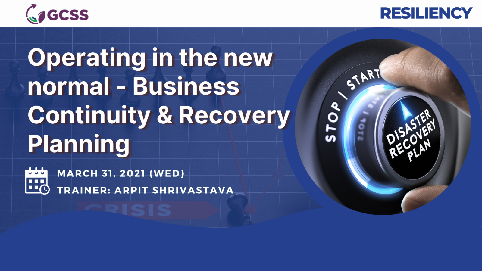 Operating in the new normal - Business Continuity & Recovery Planning, Manila, National Capital Region, Philippines