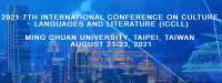 2021 7th International Conference on Culture, Languages and Literature (ICCLL 2021)