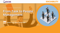 Supervisory Essentials: From Task to People Management