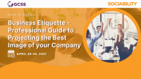 Business Etiquette - Professional Guide to Projecting the Best Image of your Company
