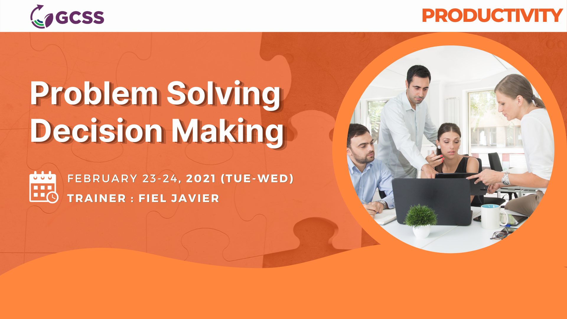 Problem Solving Decision Making, February 23-24, 2021, Manila, National Capital Region, Philippines