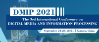 2021 the 3rd International Conference on Digital Media and Information Processing (DMIP 2021)