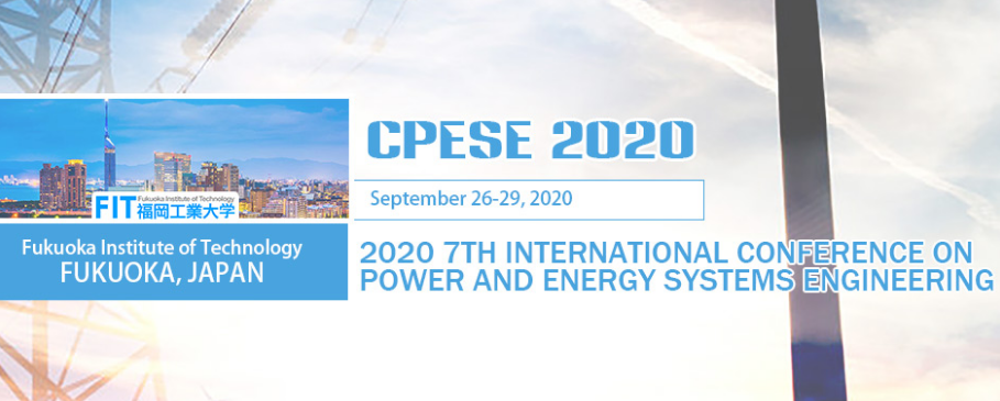 2021 8th International Conference on Power and Energy Systems Engineering (CPESE 2021), Fukuoka, Japan