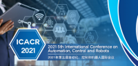 2021 5th International Conference on Automation, Control and Robots (ICACR 2021)