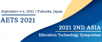2021 2nd Asia Education Technology Symposium (AETS 2021)
