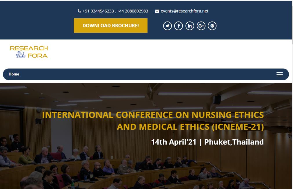 International Conference on Nursing Ethics and Medical Ethics, Phuket,Thailand,Phuket,Thailand