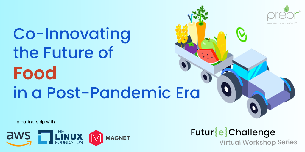 Co-Innovating the Future of Food in a Post-Pandemic Era, Toronto, Ontario, Canada