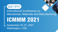 2021 8th International Conference on Mechanical, Materials and Manufacturing (ICMMM 2021)