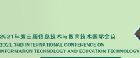 2021 3rd International Conference on Information Technology and Education Technology (ITET 2021)