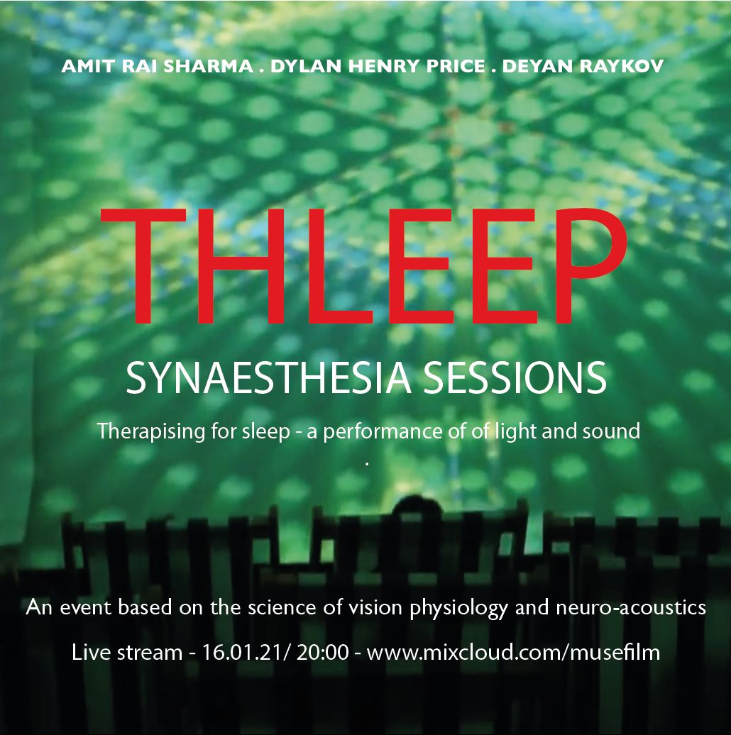 THLEEP - Therapizing for sleep (sessions of synaesthesia), Online, United Kingdom