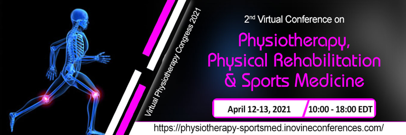 2nd Online Conference on Physiotherapy, Physical Rehabilitation and Sports Medicine, Aurelia Km, Lombardia, Italy