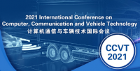 2021 International Conference on Computer, Communication and Vehicle Technology (CCVT 2021)