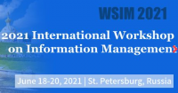 2021 International Workshop on Information Management (WSIM 2021)