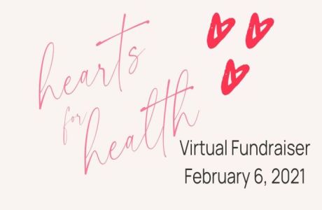Hearts for Health Virtual Fundraiser, Virtual Event, United States