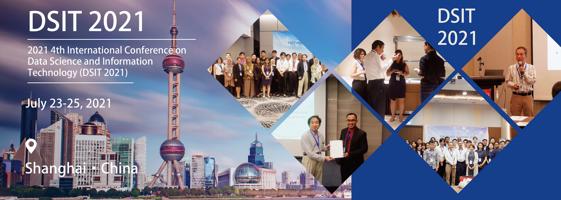 2021 4th International Conference on Data Science and Information Technology (DSIT 2021), Shanghai, China