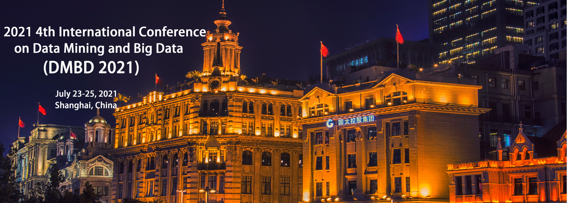 2021 4th International Conference on Data Mining and Big Data (DMBD 2021), Shanghai, China