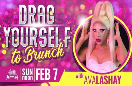 Drag Yourself to Brunch at the Alameda Comedy Club, Alameda, California, United States