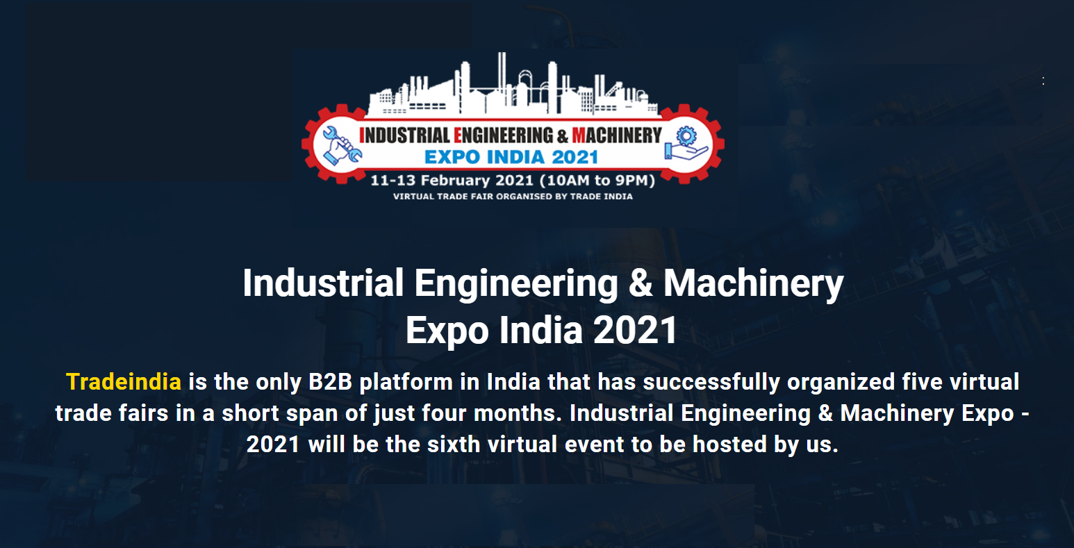 Industrial Engineering & Machinery Expo India 2021, Gautam Buddh Nagar, Uttar Pradesh, India