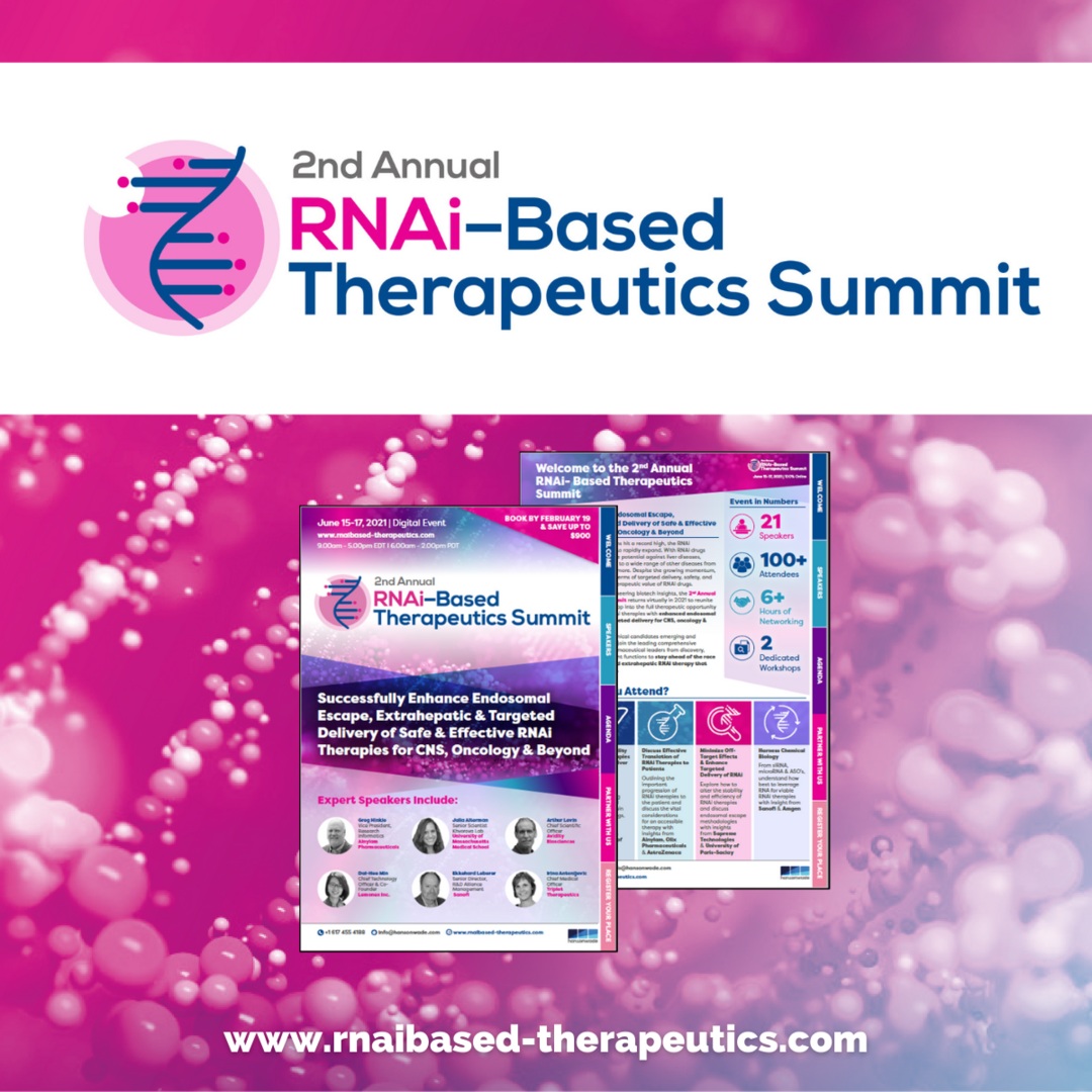 2nd Annual RNAi-Based Therapeutics Summit - June 2021 - Digital Event, Virtual, United States
