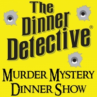 The Dinner Detective Interactive Mystery Show March 13, 2021