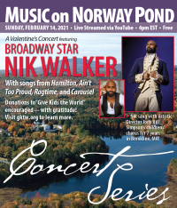Brookline's Own Broadway Star Nik Walker Livestreamed on February 14th by Music on Norway Pond