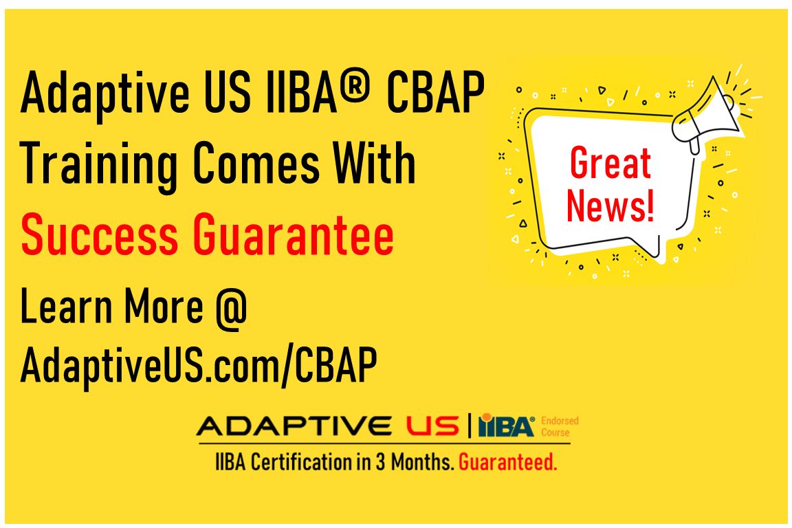 CBAP Training - 100% Success or 100% Refund - 400+ CBAPs - Live Online Weekend - USA, Canada, Europe, Online, United States