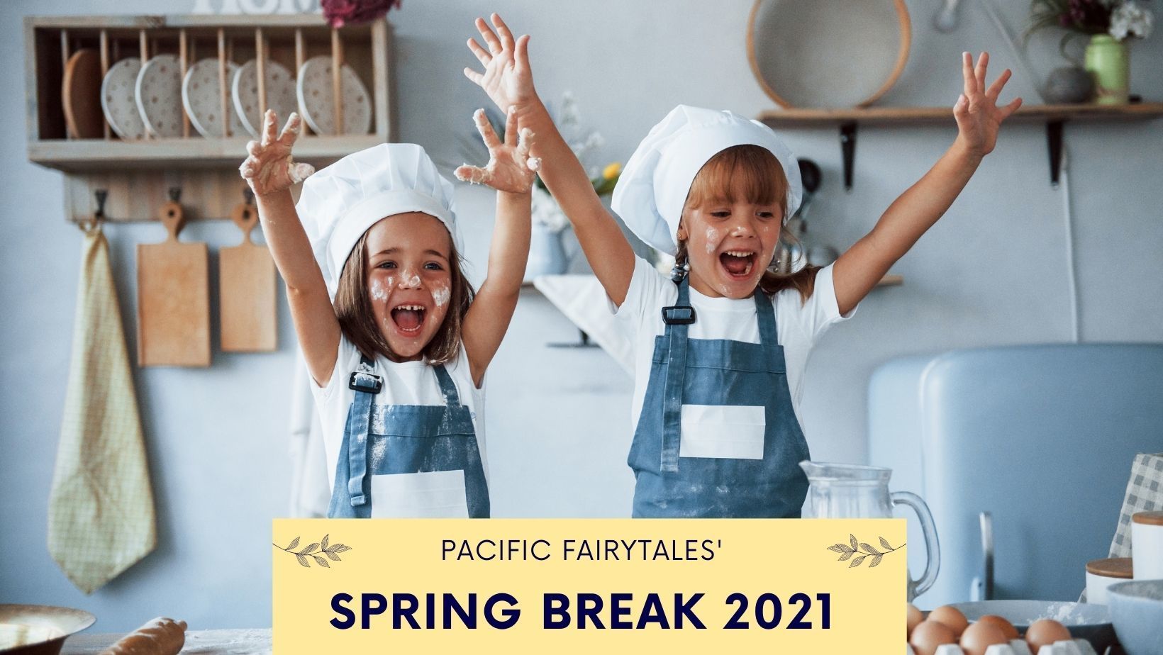 Spring Break with Pacific Fairytales, Online, Canada