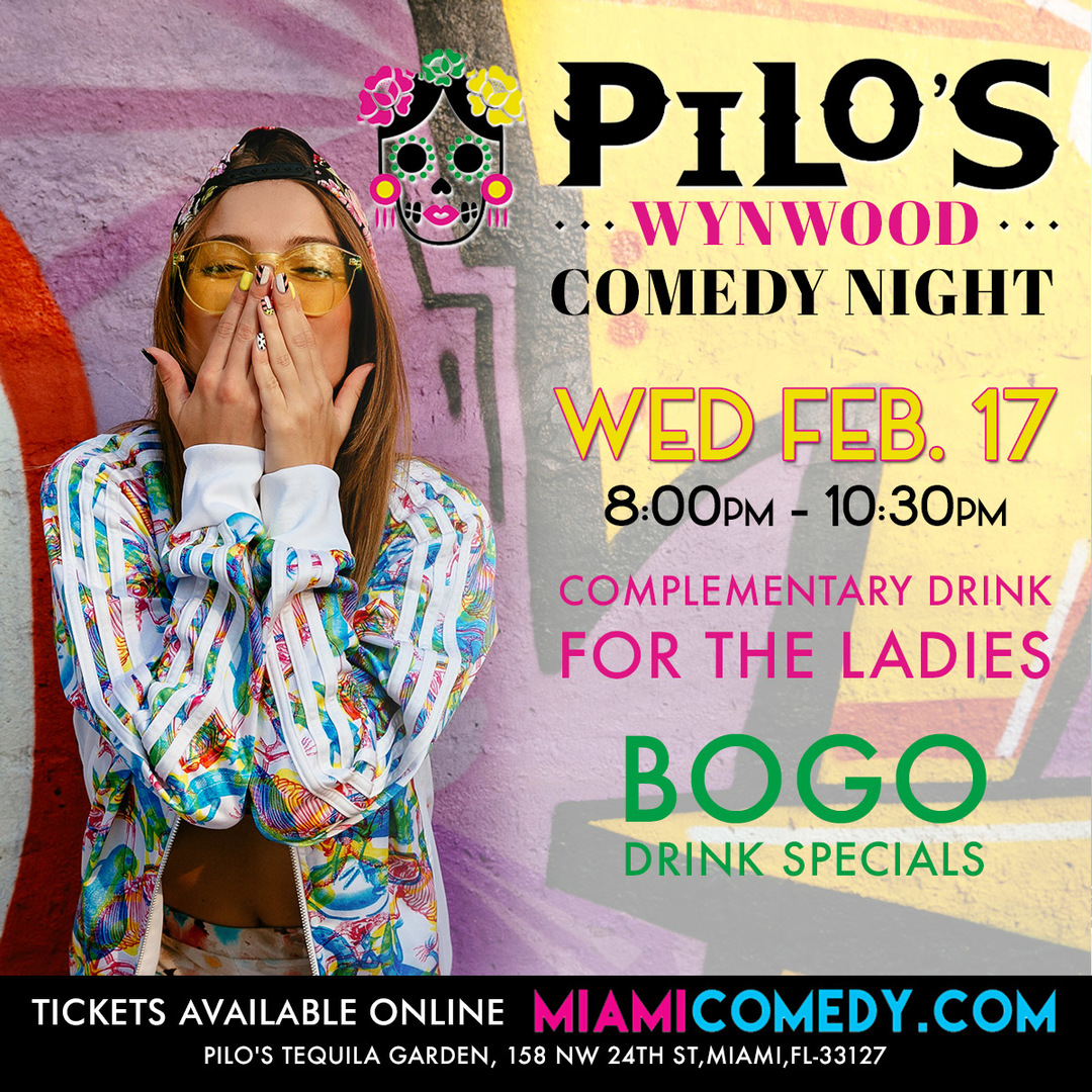 Pilo's Wynwood Comedy Night, Miami, Florida, United States