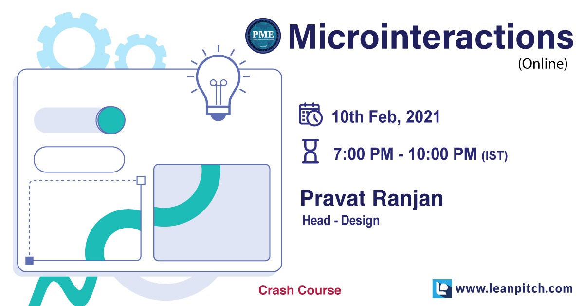 Crash Course: Micro-interactions, Bangalore, Karnataka, India