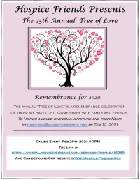 Hospice Friends- 25th Annual- Online Tree of Love Memorial Remembrance
