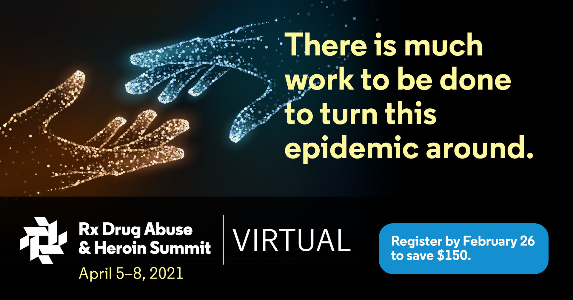 Rx Drug Abuse and Heroin Summit, Online, United States