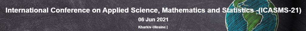 International Conference on Applied Science, Mathematics and Statistics, Kiev Ukraine, Kiev, Ukraine