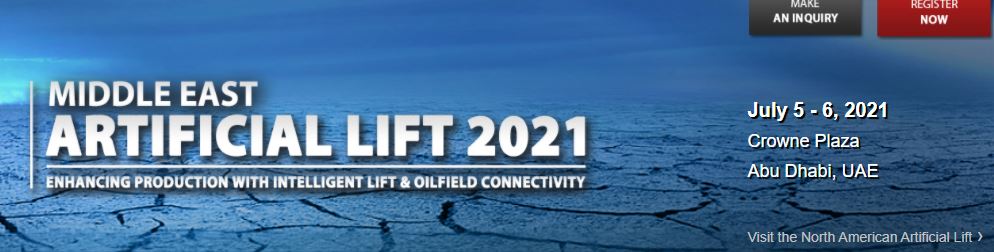 Physical Conference - Middle East Artificial Lift 2021, Crowne Plaza, Abu Dhabi,Abu Dhabi,United Arab Emirates