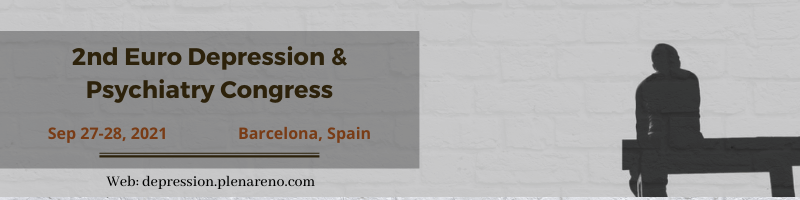 2nd Euro Depression and Psychiatry Congress, Barcelona, Cataluna, Spain