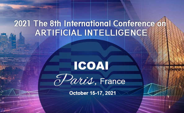 2021 8th International Conference on Artificial Intelligence (ICOAI 2021), Paris, France