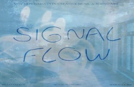 Signal Flow Festival 2021 - Mills Music Now, Online Event, United States