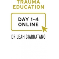Practical trauma informed interventions with Dr Leah Giarratano: international online on-demand CPD - London