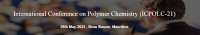 International Conference on Polymer Chemistry (ICPOLC-21)